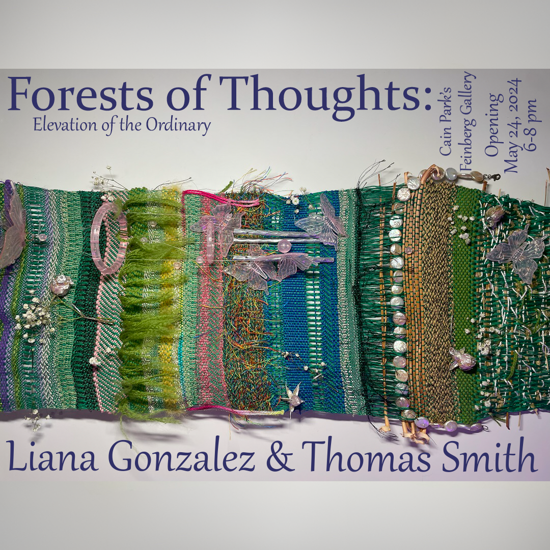 OPENING RECEPTION | Forests of Thoughts: Elevation of the Ordinary